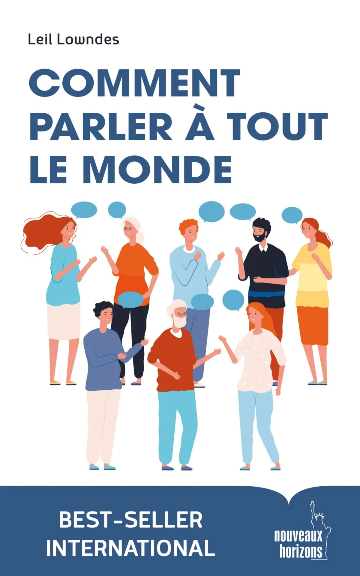 Comment parler à tout le monde