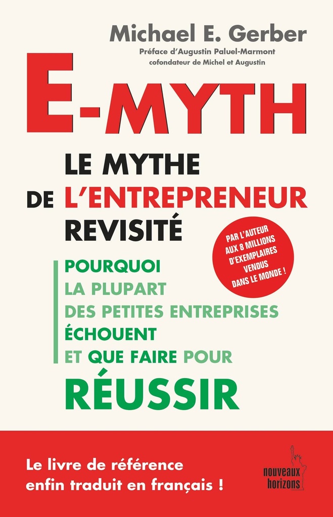 E-Myth. Le mythe de l'entrepreneur