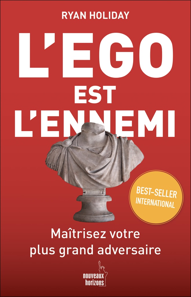 L'ego est l'ennemi
