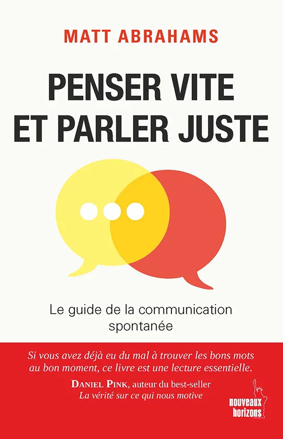 Penser vite et parler juste