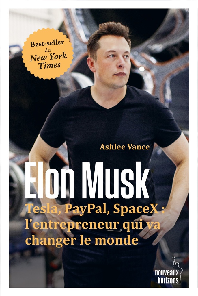 Elon Musk - Vance, Ashlee NH/Eyrolles 2017