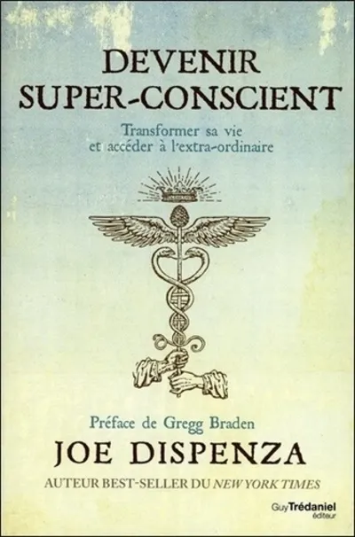 Devenir Super-conscient