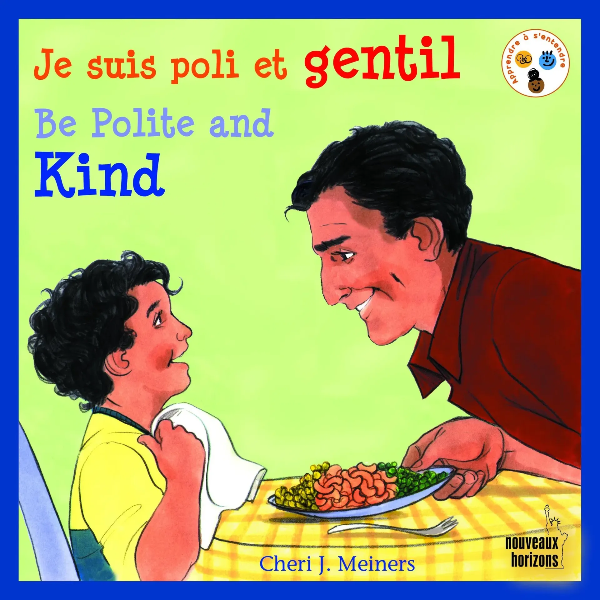 Je suis poli et gentil