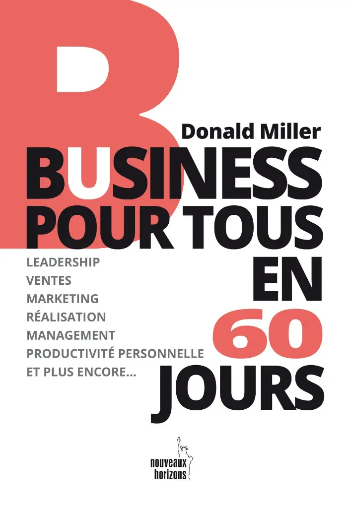 Business pour tous en 60 jours - Miller, Donald NH/Pearson France 2021