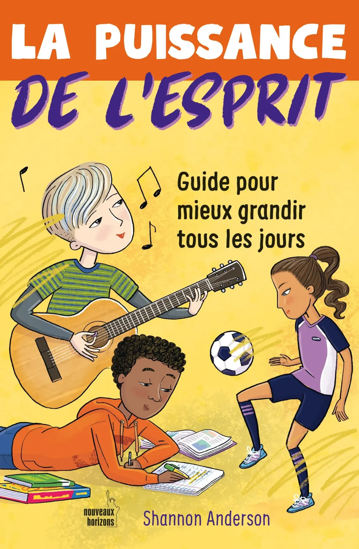 La puissance de l'esprit