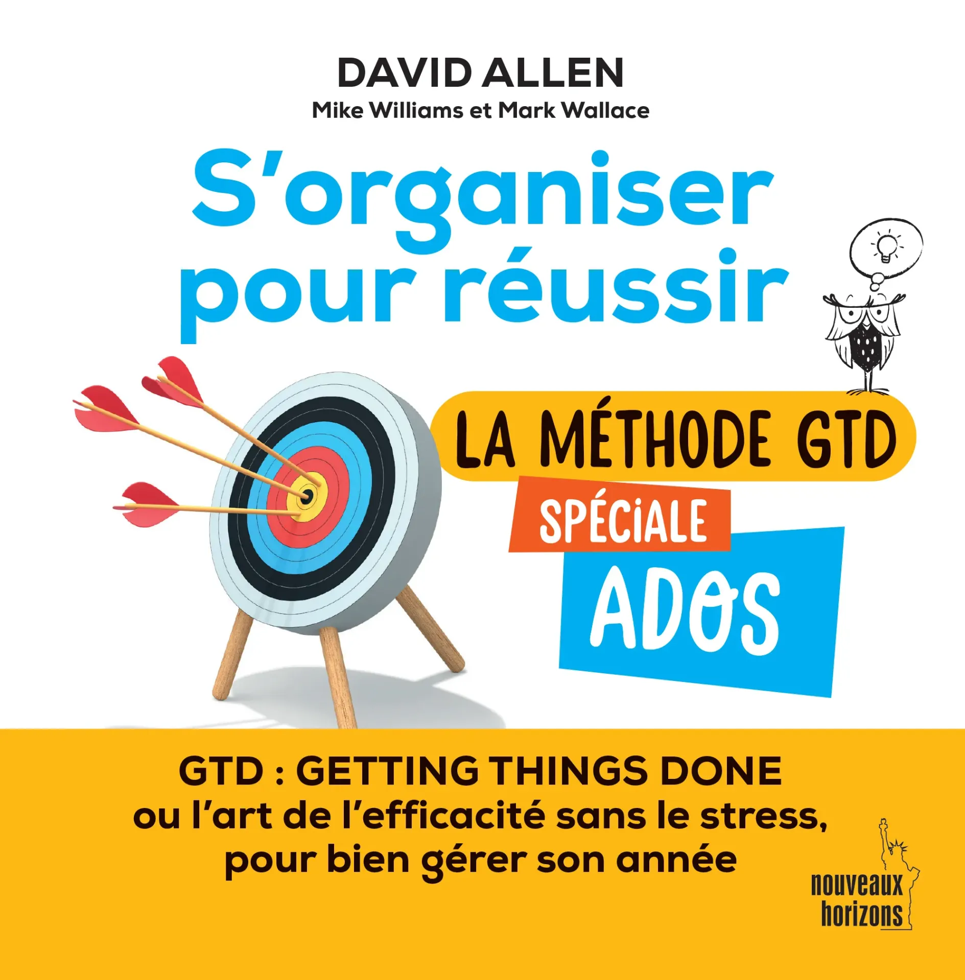 S'organiser pour réussir