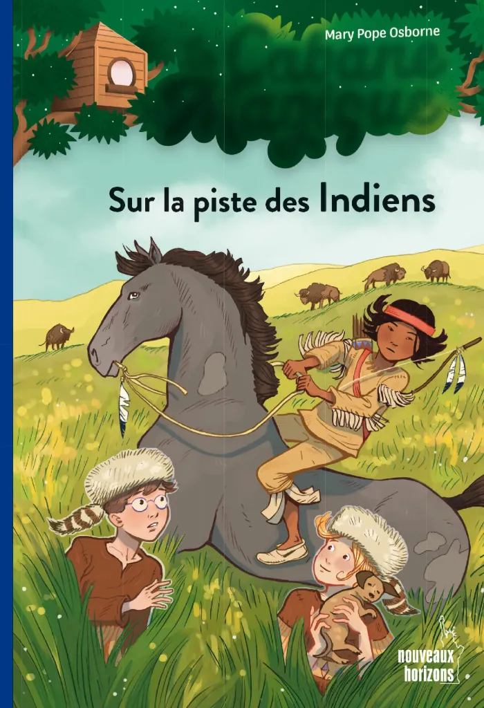 Sur la piste des indiens