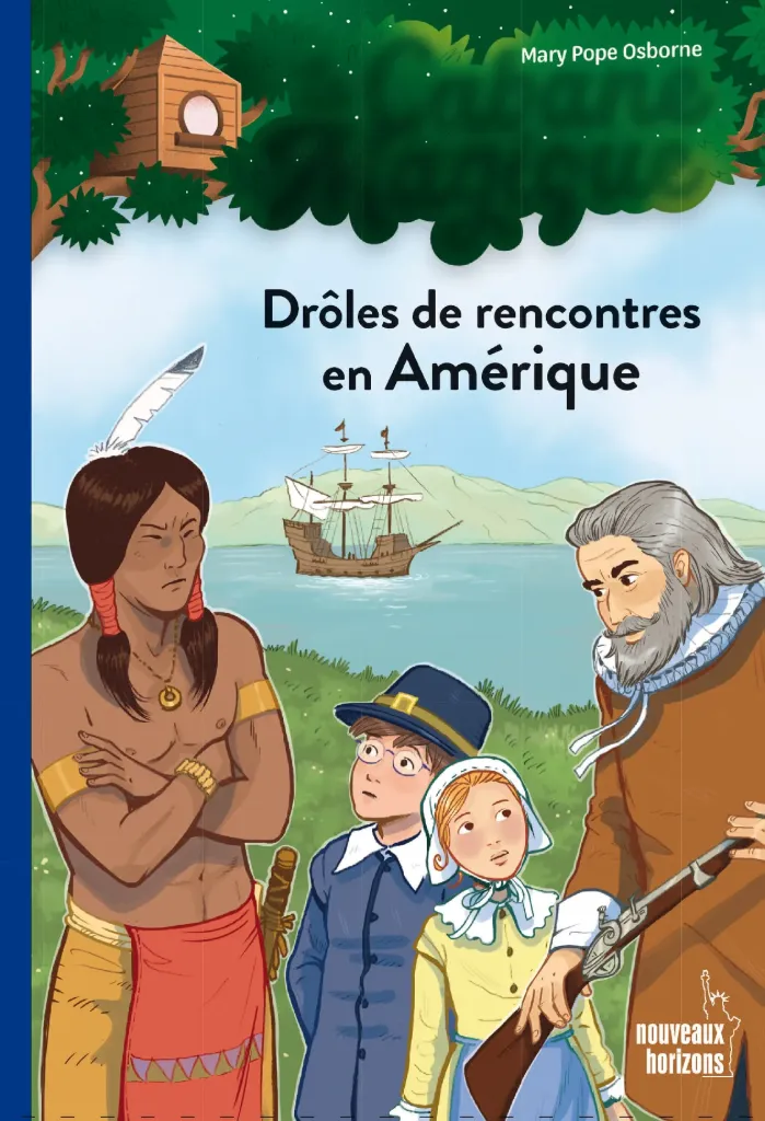 Drôles de rencontres en Amérique