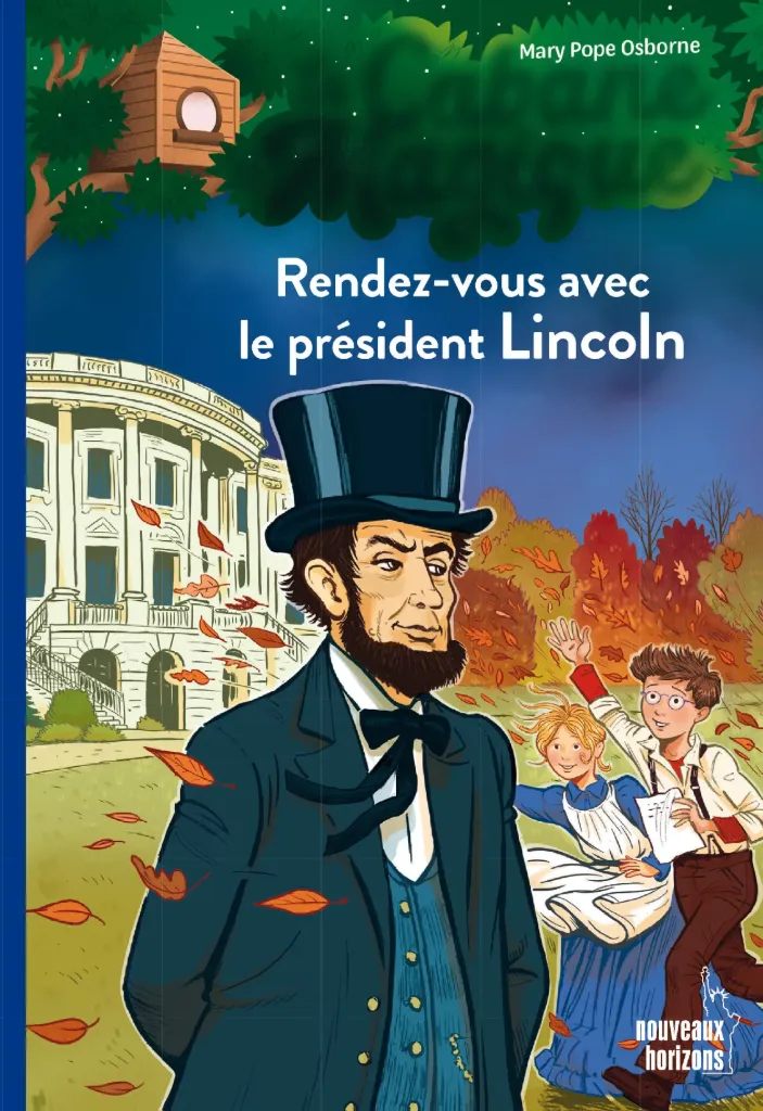 Rendez-vous avec le président Lincoln