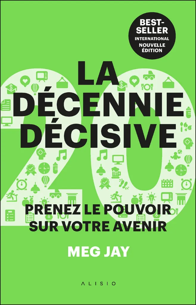 La Décennie décisive
