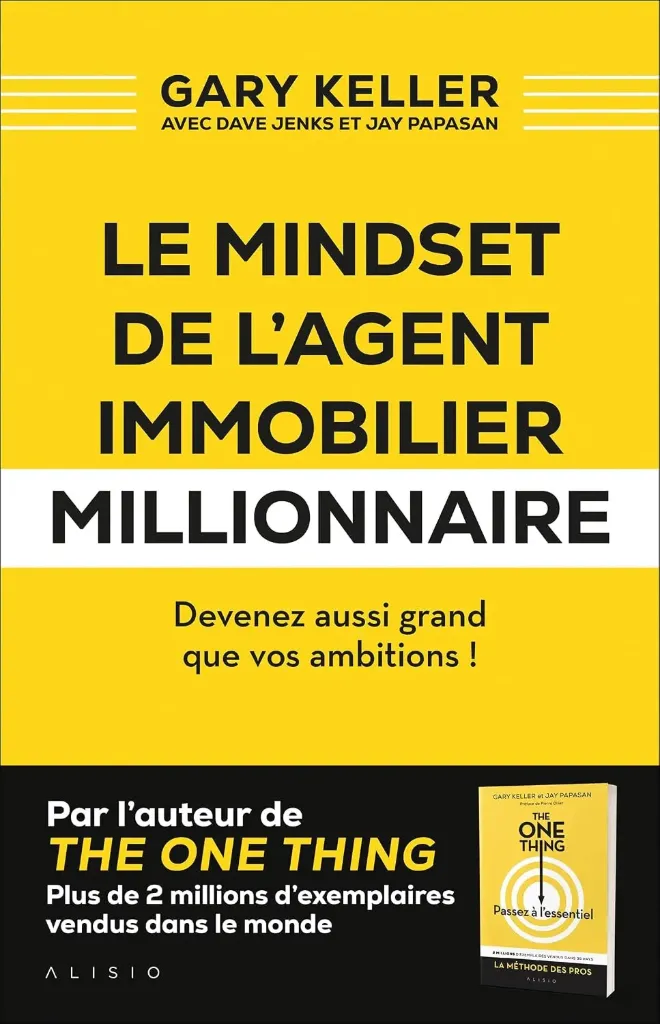 Le Mindset de l'agent immobilier millionnaire