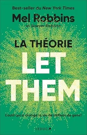 La Théorie Let Them