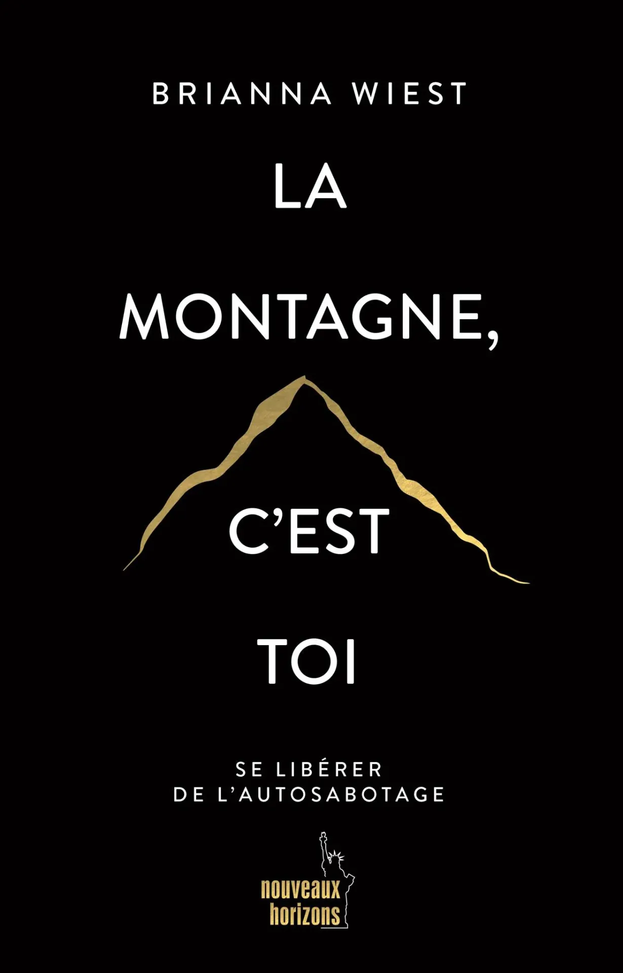 La Montagne, c'est toi