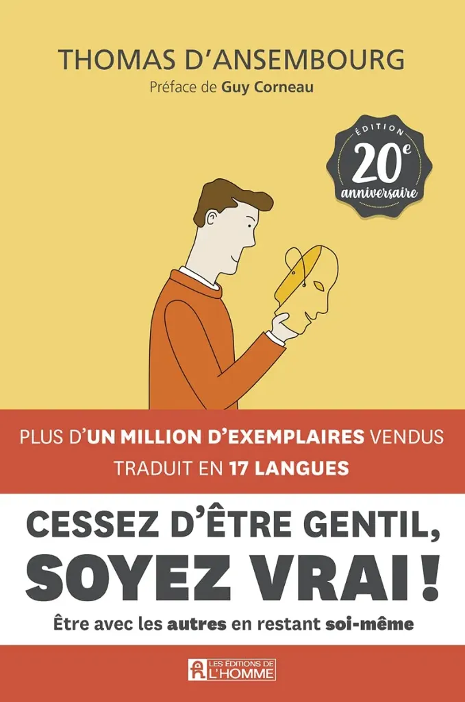 Cessez d'être gentil, soyez vrai