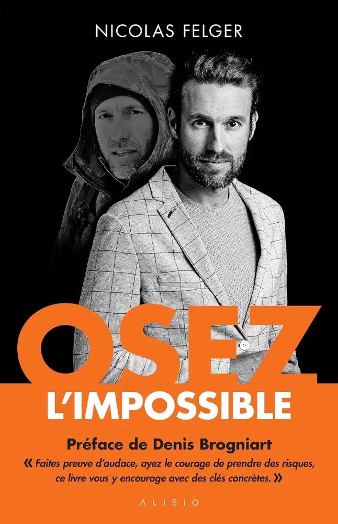 Osez l'impossible