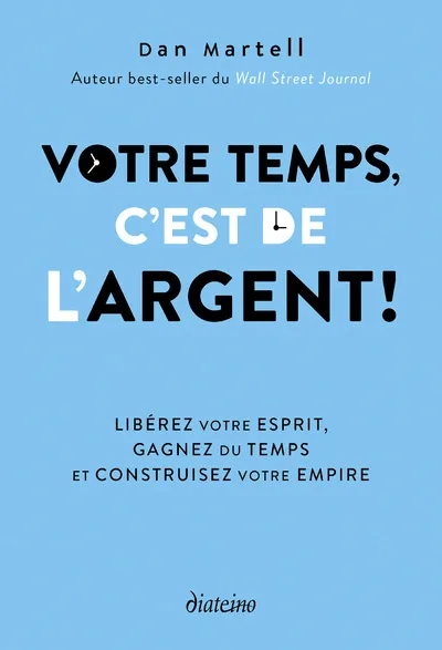 Votre temps c'est de l'argent