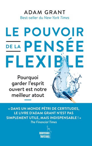 [9782357456839] Le pouvoir de la pensée flexible - Grant, Adam NH/Alisio 2022