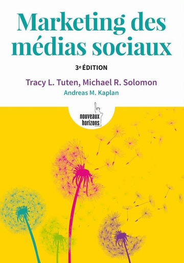 [9782357455139] Marketing des médias sociaux - Tuten, Tracy / Salomon, Michael NH/Pearson France 2020
